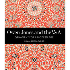 Owen Jones and the V&A: Ornament for a Modern Age